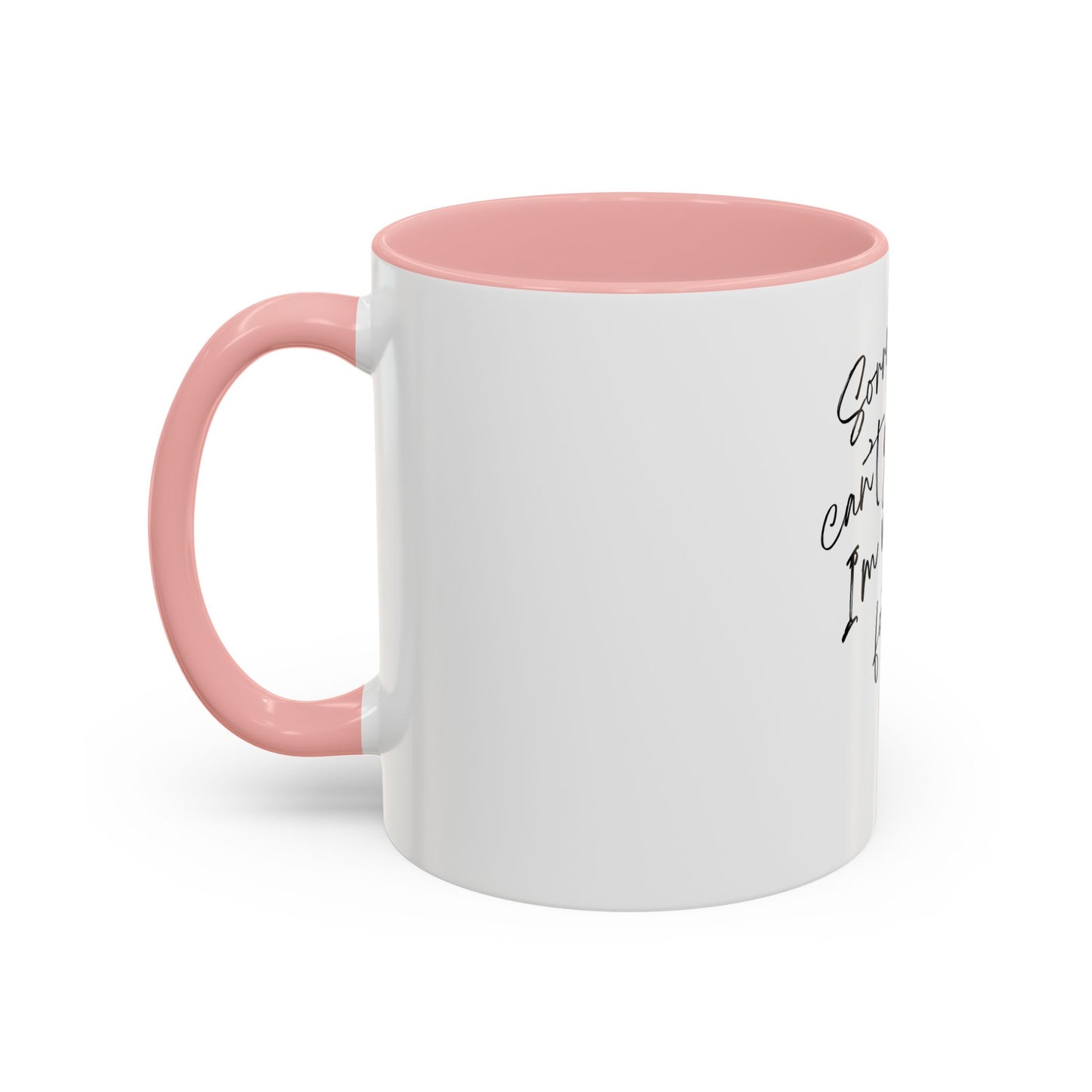 Football Girly Accent Coffee Mug - Sorry Can't Go Out