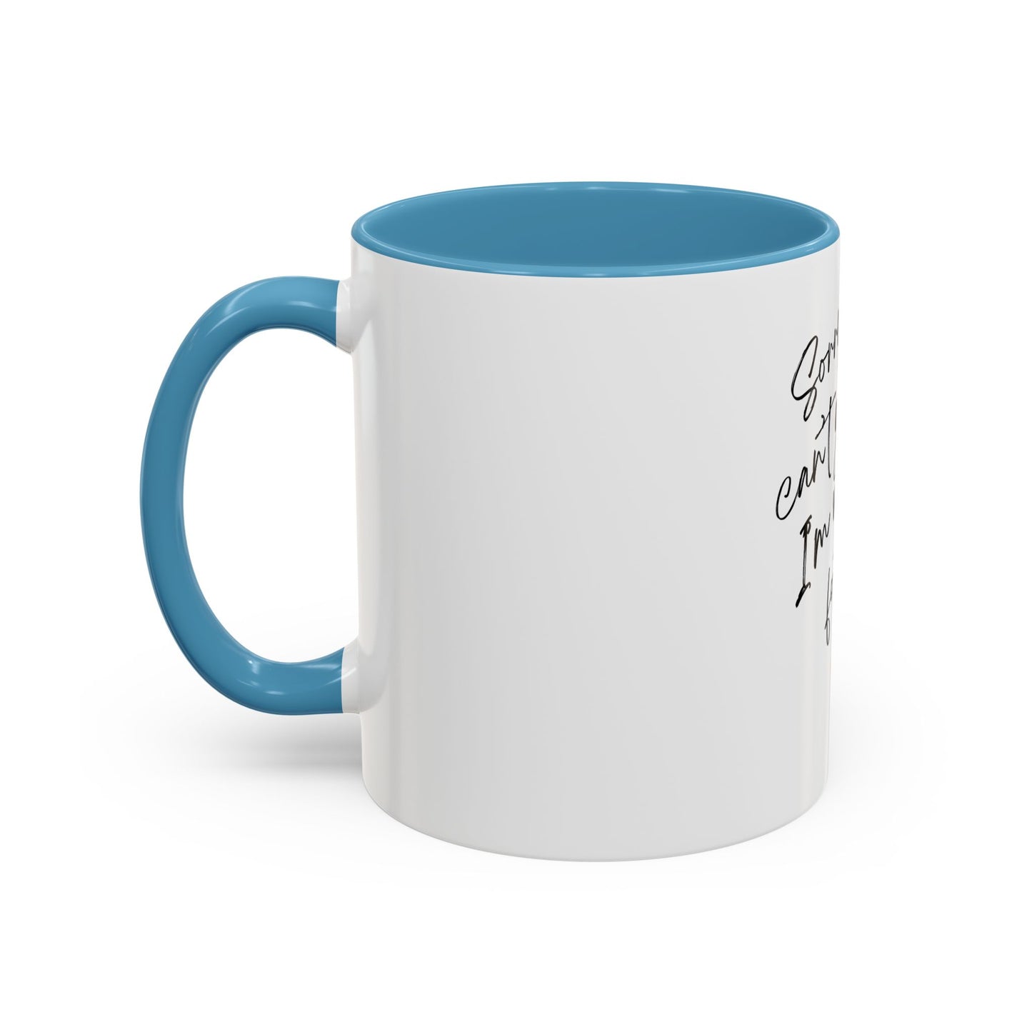 Football Girly Accent Coffee Mug - Sorry Can't Go Out