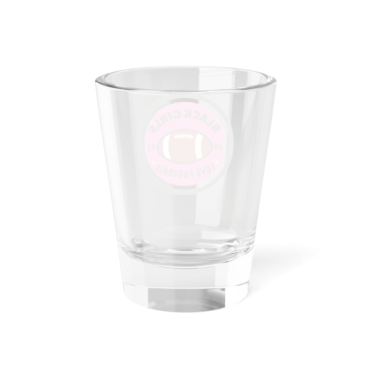 Black Girls Love Football Shot Glass - 1.5oz - Perfect for Game Day Celebrations