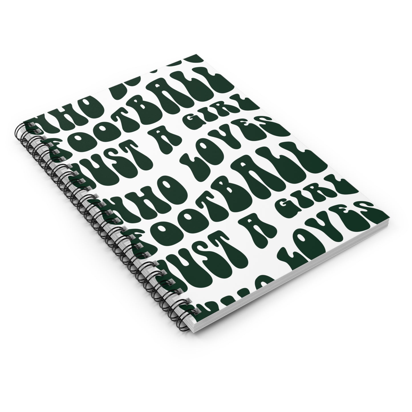 Football Lover Spiral Notebook — 'Just a Girl Who Loves Football' Ruled Journal