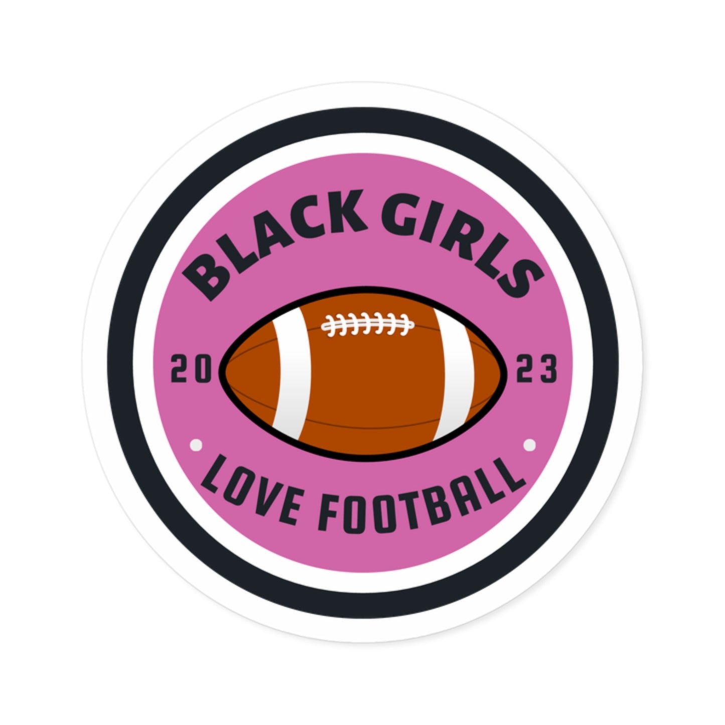 Round Black Girls Love Football Sticker