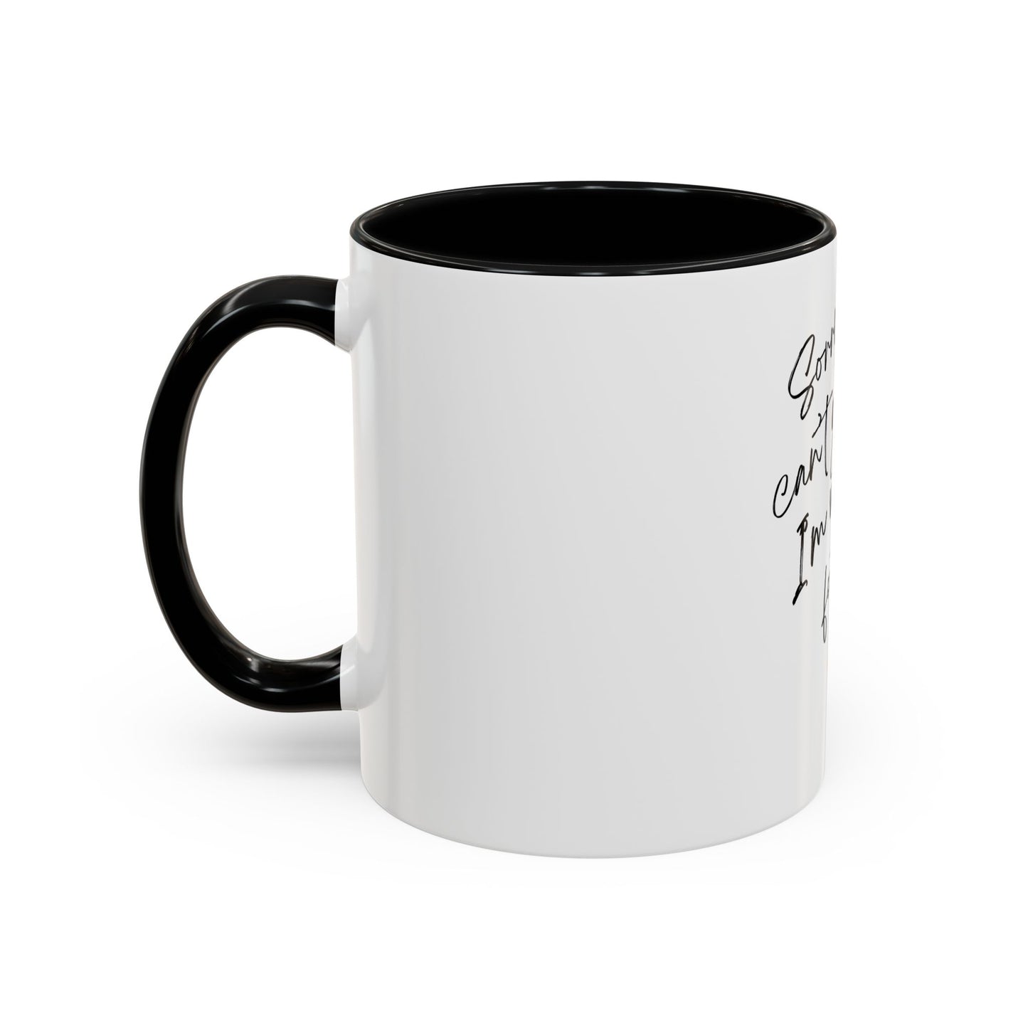 Football Girly Accent Coffee Mug - Sorry Can't Go Out