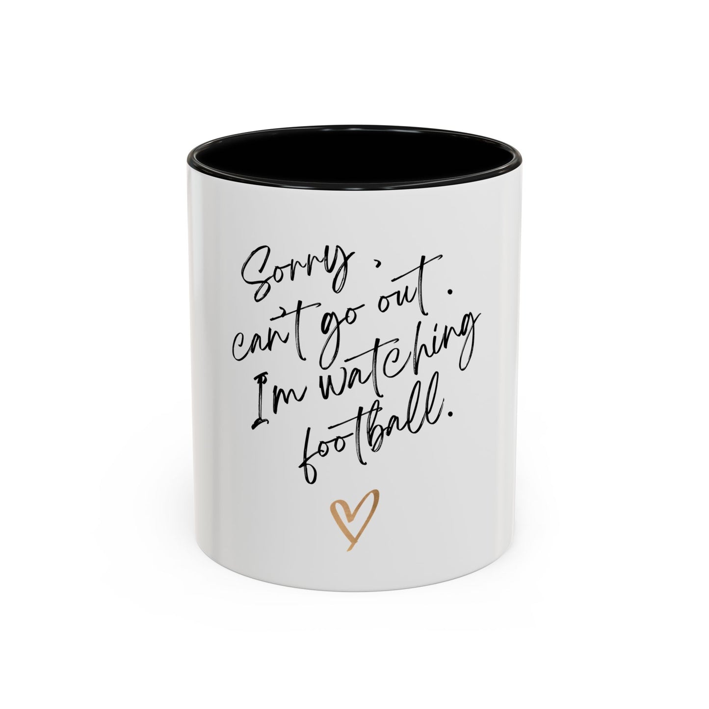 Football Girly Accent Coffee Mug - Sorry Can't Go Out